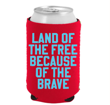 Land of the Free Coozie